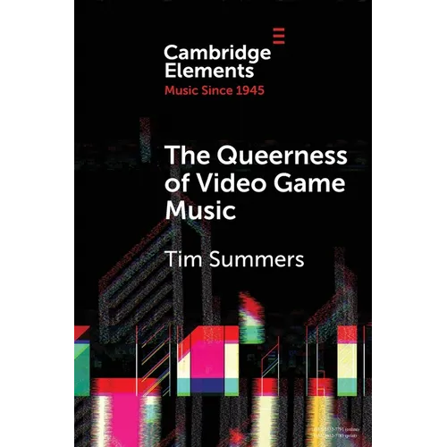 The Queerness of Video Game Music - Paperback