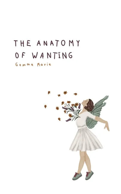 The Anatomy of Wanting - Paperback
