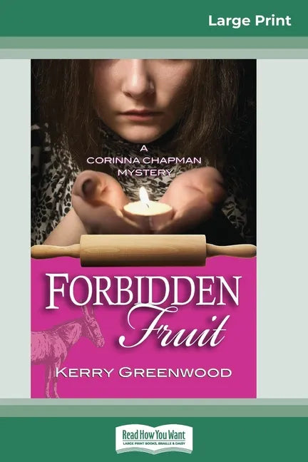 Forbidden Fruit: A Corinna Chapman Mystery (16pt Large Print Edition) - Paperback