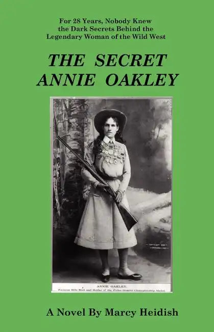 The Secret Annie Oakley - Paperback