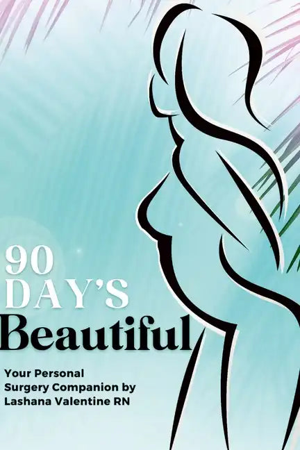90 Day's Beautiful - Paperback