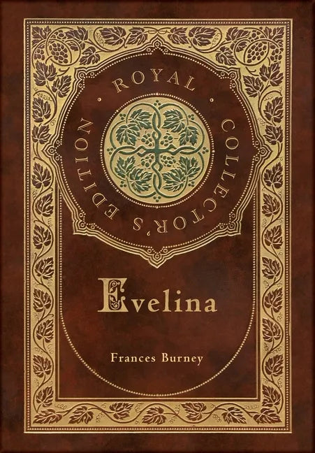 Evelina (Royal Collector's Edition) (Case Laminate Hardcover with Jacket) - Hardcover