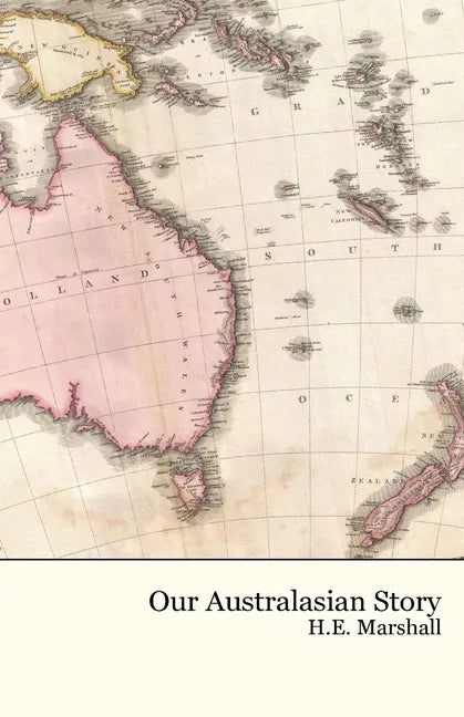 Our Australasian Story - Paperback