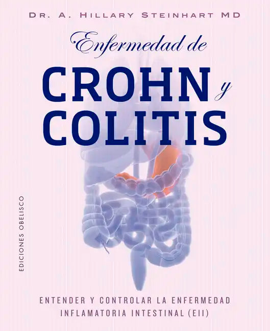 Enfermedad de Crohn Y Collitis (Enfermedad Inflamatoria Intestinal) - Paperback