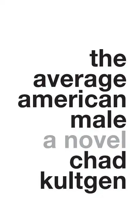 The Average American Male - Paperback