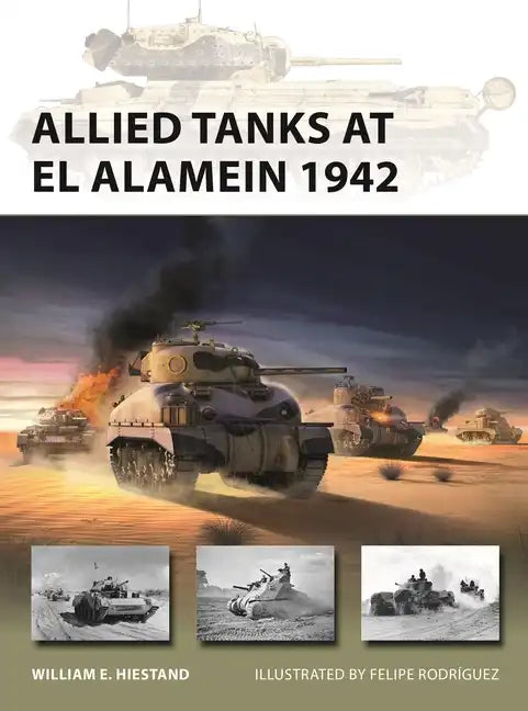 Allied Tanks at El Alamein 1942 - Paperback