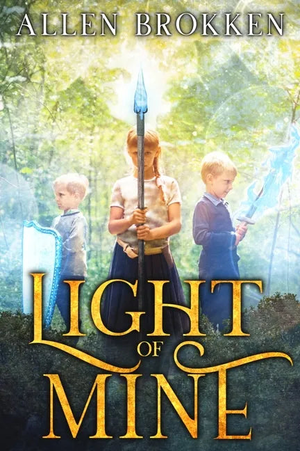 Light of Mine: A Towers of Light family read aloud - Paperback