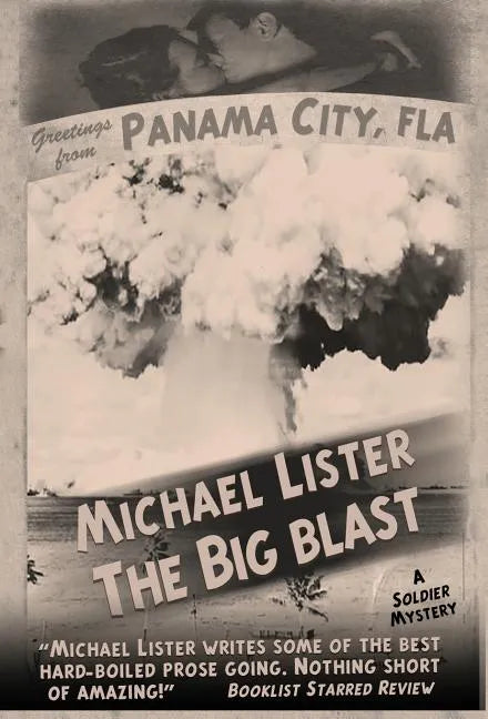 The Big Blast - Hardcover