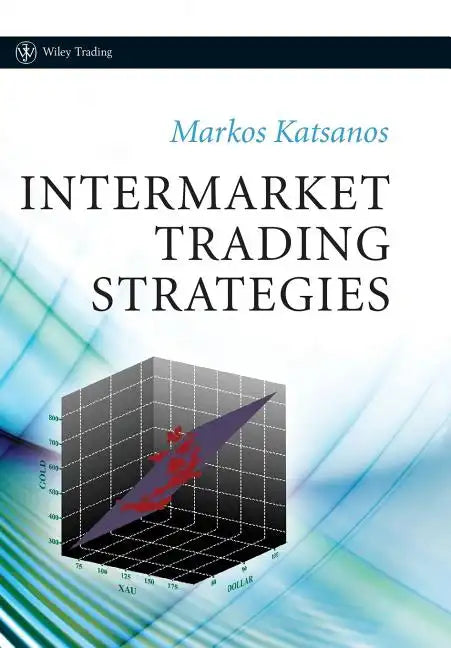 Intermarket Trading Strategies - Hardcover