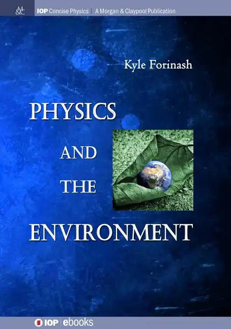 Physics and the Environment - Paperback