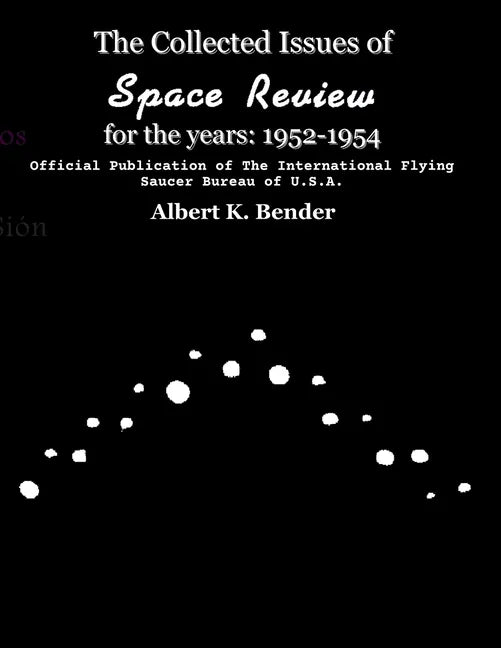 The Collected Issues of Space Review for the years 1952-1954 - Paperback