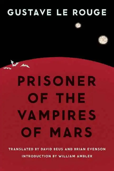 Prisoner of the Vampires of Mars - Paperback