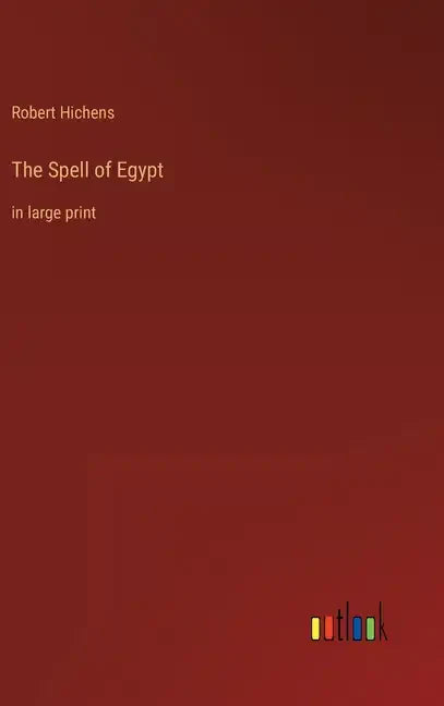 The Spell of Egypt: in large print - Hardcover