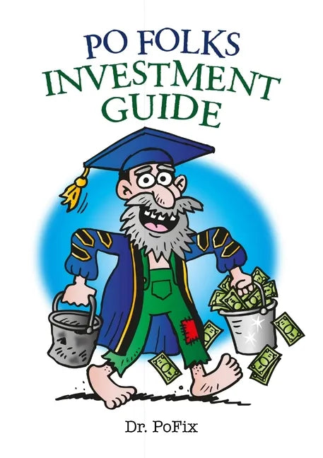 Po Folks Investment Guide - Paperback