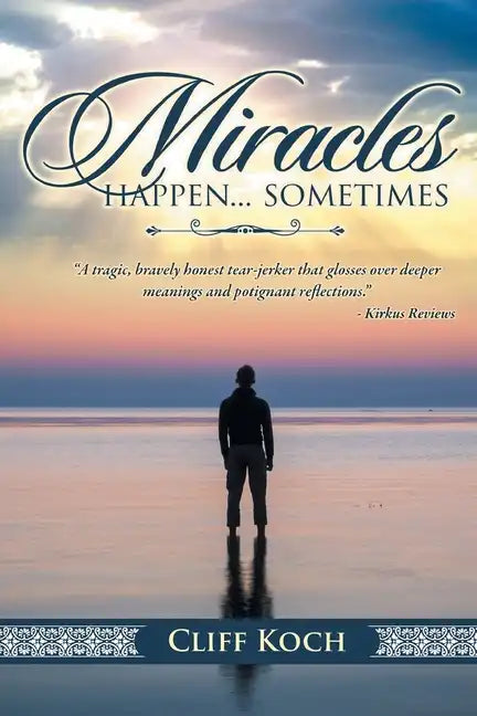 Miracles happen...sometimes - Paperback