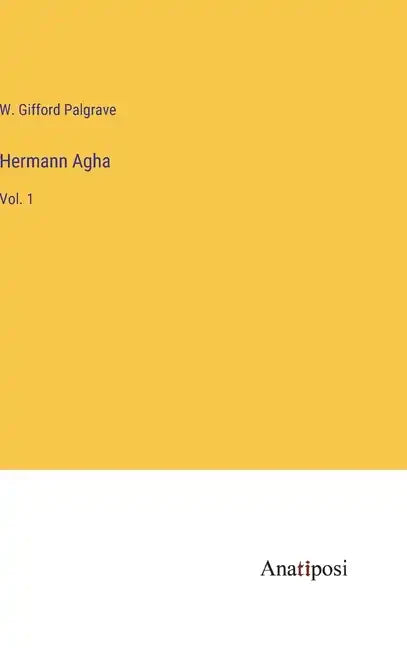 Hermann Agha: Vol. 1 - Hardcover