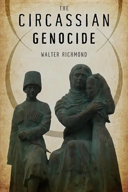 The Circassian Genocide - Paperback