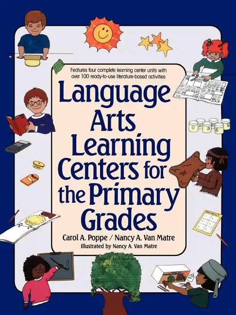 Language Arts Learning Centers for the Primary Grades - Paperback
