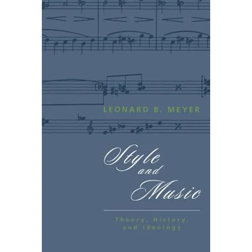 Style and Music: Theory, History, and Ideology - Paperback