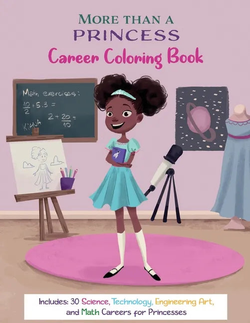 More Than A Princess: Career Coloring Book - Paperback