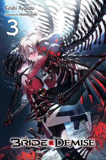 The Bride of Demise, Vol. 3: Volume 3 - Paperback