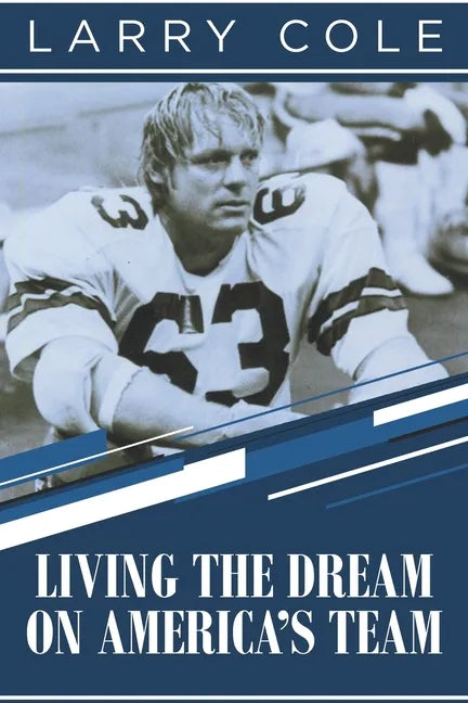 Living the Dream on America's Team - Paperback