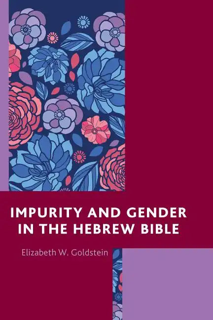 Impurity and Gender in the Hebrew Bible - Paperback