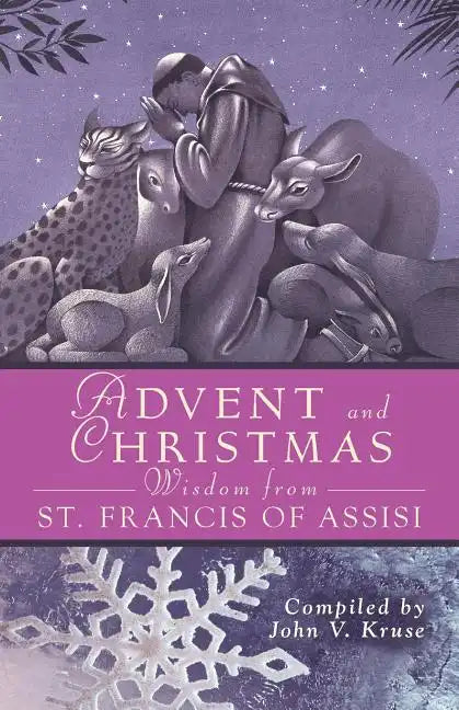Advent Christmas Wisdom St. Francis of a - Paperback