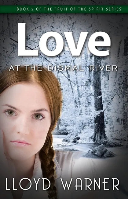 Love At The Dismal River - Paperback