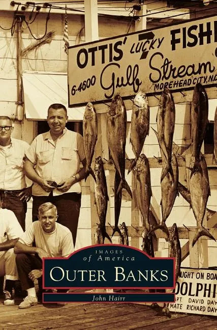 Outer Banks - Hardcover