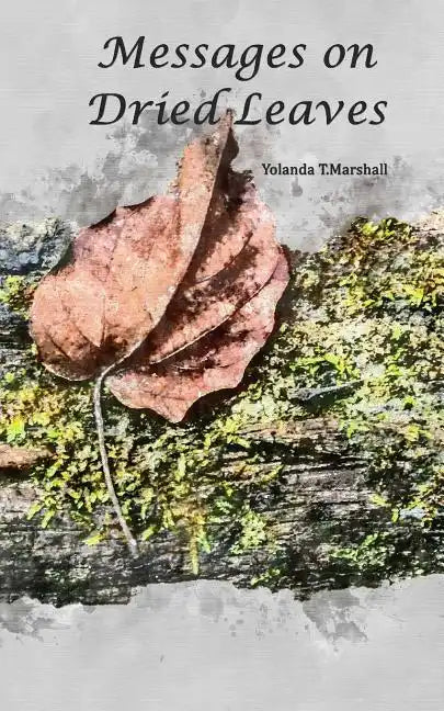 Messages on Dried Leaves - Paperback