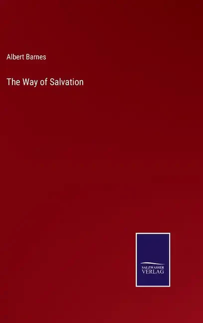 The Way of Salvation - Hardcover