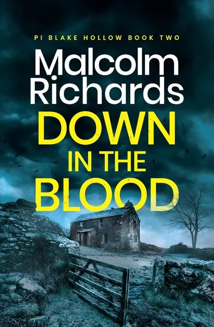 Down in the Blood: A Chilling Cornwall Crime Thriller - Paperback