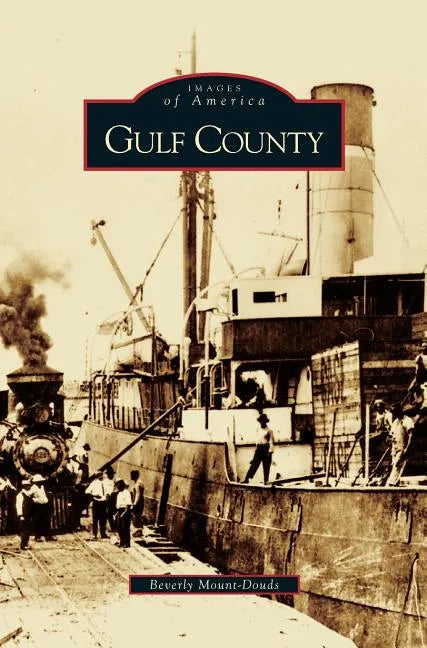 Gulf County - Hardcover