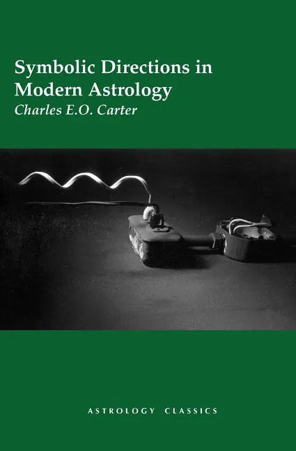 Symbolic Directions in Modern Astrology - Paperback