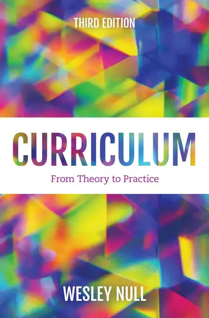 Curriculum: From Theory to Practice - Paperback