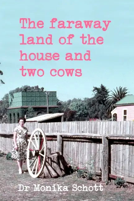 The faraway land of the house and two cows - Paperback