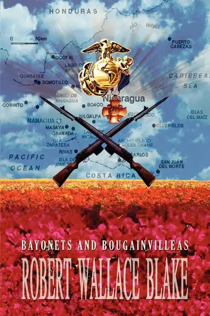 Bayonets and Bougainvilleas - Paperback