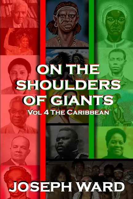 On The Shoulders of Giants: The Caribbean - Paperback