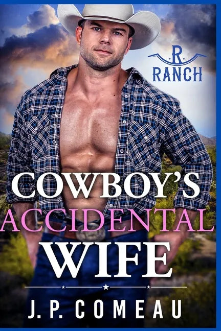 Cowboy's Accidental Wife - Paperback