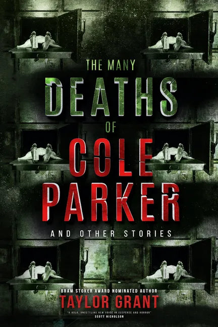 The Many Deaths of Cole Parker - Paperback