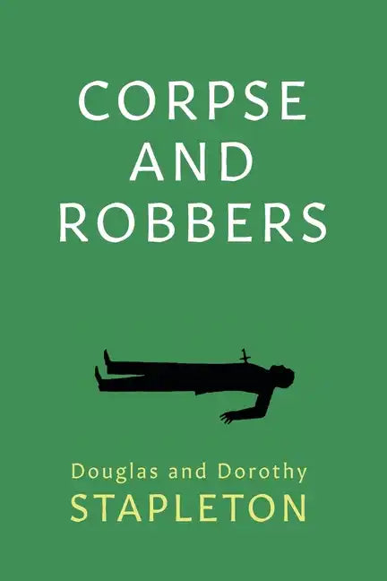 Corpse and Robbers - Paperback