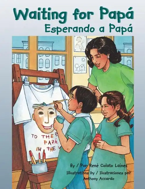 Waiting for Papa/Esperando a Papa - Hardcover