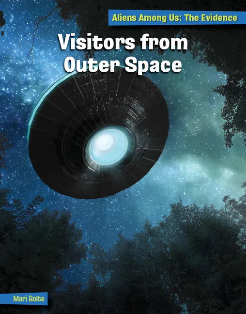 Visitors from Outer Space - Library Binding