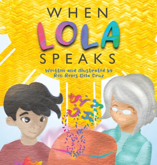 When Lola Speaks - Hardcover
