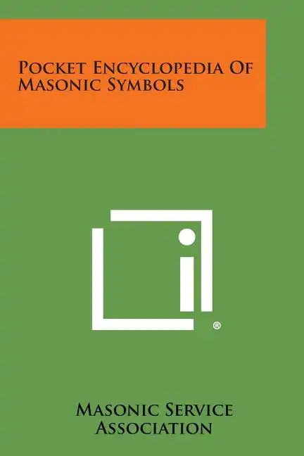 Pocket Encyclopedia of Masonic Symbols - Paperback
