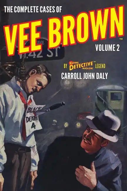 The Complete Cases of Vee Brown, Volume 2 - Paperback