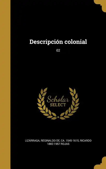Descripción colonial; 02 - Hardcover
