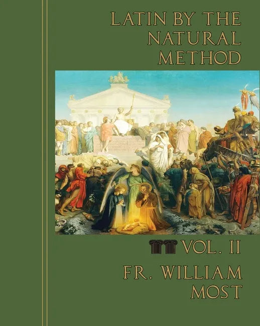 Latin by the Natural Method, vol. 2 - Paperback