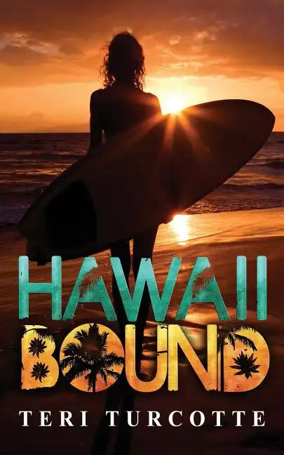 Hawaii Bound - Paperback